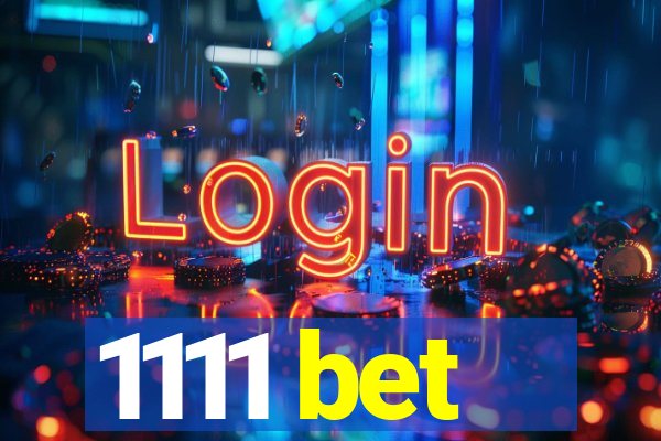 1111 bet